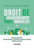 Droit de l'environnement pour l'immobilier (eBook, ePUB) Droit de l'environnement pour l'immobilier (eBook, ePUB)