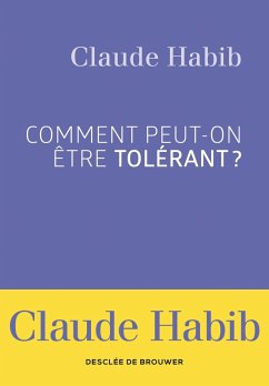 Cover Comment peut-on être tolérant ? (eBook, ePUB)
