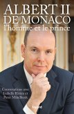 Albert II de Monaco, l'homme et le prince (eBook, ePUB)