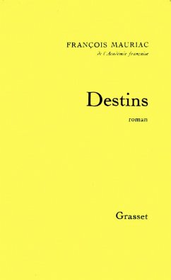 Destins (eBook, ePUB) - Mauriac, François