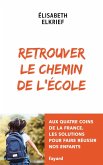Retrouver le chemin de l'école (eBook, ePUB)