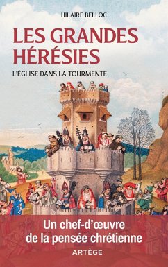 Les grandes hérésies (eBook, ePUB) - Belloc, Hilaire