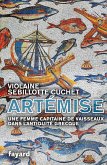 Artémise, une femme capitaine de vaisseaux en Grèce antique (eBook, ePUB)