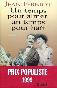 Un temps pour aimer, un temps pour haïr (eBook, ePUB) - Ferniot, Jean