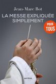 La messe expliquée simplement (eBook, ePUB)