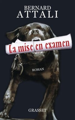 La mise en examen (eBook, ePUB) - Attali, Bernard