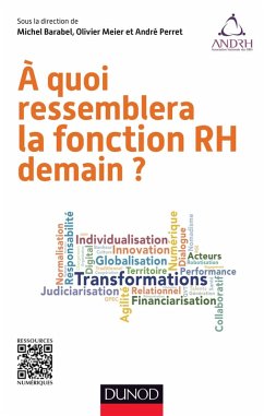 A quoi ressemblera la fonction RH demain (eBook, ePUB) - Barabel, Michel; Meier, Olivier; Perret, André