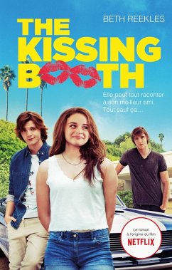 The Kissing Booth (eBook, ePUB) - Reekles, Beth
