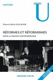 Réformes et réformismes dans la France contemporaine (eBook, ePUB) Réformes et réformismes dans la France contemporaine (eBook, ePUB)