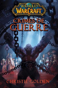 Cover World of Warcraft - Crimes de guerre (eBook, ePUB)