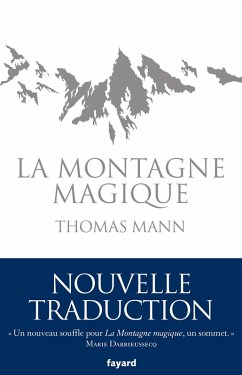 La Montagne magique (eBook, ePUB) - Mann, Thomas