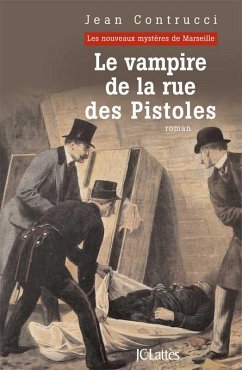 Le vampire de la rue des Pistoles (eBook, ePUB) - Contrucci, Jean