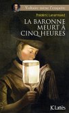 La baronne meurt a cinq heures (eBook, ePUB)