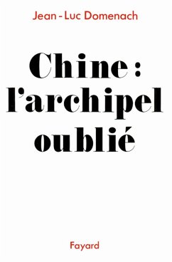 Cover Chine : L'archipel oublié (eBook, ePUB)