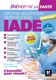 IADE- Métiers de la santé - Réussir le concours d'entrée - Préparation complète - 2e édition (eBook, ePUB)