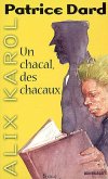 Alix Karol 5 Un chacal, des chacaux (eBook, ePUB)