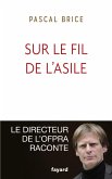 Sur le fil de l'asile (eBook, ePUB)