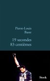 19 secondes 83 centièmes (eBook, ePUB)