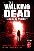 La Route de Woodbury (The Walking Dead, tome 2) (eBook, ePUB)