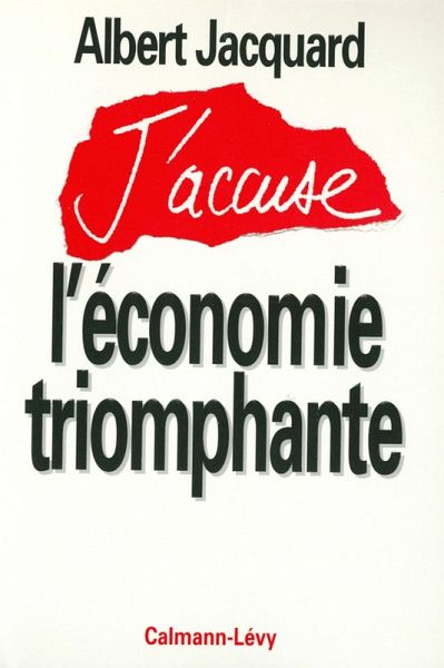 J'accuse l'économie triomphante (eBook, ePUB)