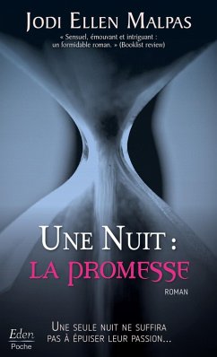Une nuit : la promesse (eBook, ePUB) - Malpas, Jodi Ellen