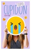 Ce stupide Cupidon - Tome 2 (eBook, ePUB) Ce stupide Cupidon - Tome 2 (eBook, ePUB)