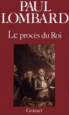 Le procès de Louis XVI (eBook, ePUB)