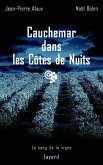 Cauchemar dans les Côtes de Nuits (eBook, ePUB)