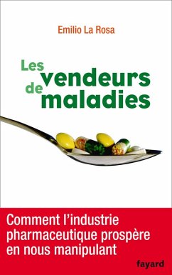 Les vendeurs de maladies (eBook, ePUB) - La Rosa, Emilio