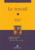 Le travail (eBook, ePUB) Le travail (eBook, ePUB)