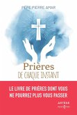 Prières de chaque instant (eBook, ePUB)