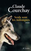 Seuls sont les indomptés (eBook, ePUB)