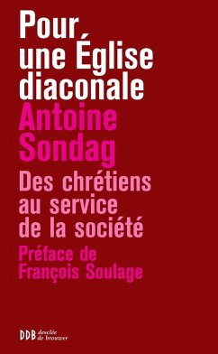 Pour une Eglise diaconale (eBook, ePUB) - Sondag, Antoine