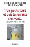 Trois petits tours et puis les enfants s'en vont (eBook, ePUB)