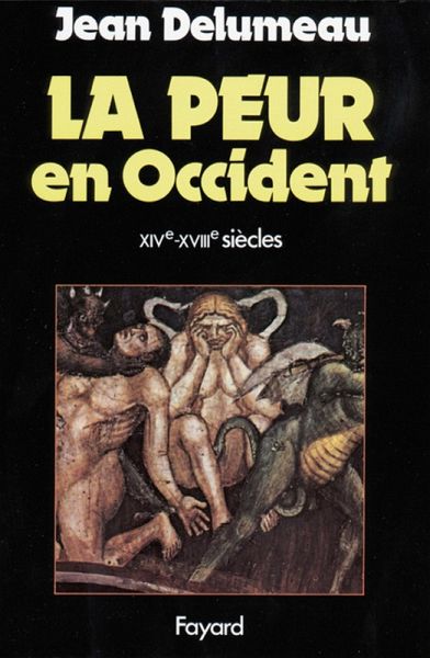 La Peur en Occident (eBook, ePUB) La Peur en Occident (eBook, ePUB)
