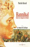 Le Roman de Carthage, t.II : Hannibal (eBook, ePUB)