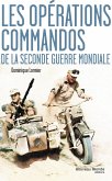Les opérations commandos de la Seconde Guerre mondiale (eBook, ePUB)