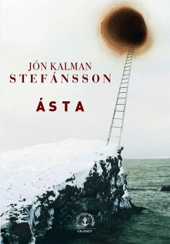 Ásta (eBook, ePUB) - Stefánsson, Jón Kalman