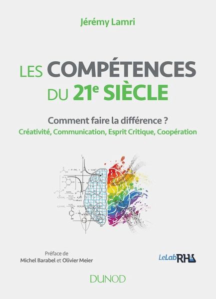 Les compétences du 21e siècle (eBook, ePUB) Les compétences du 21e siècle (eBook, ePUB)