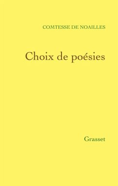 Choix de poésies (eBook, ePUB) - Noailles, Anna de