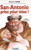 San-Antonio, priez pour nous ! (eBook, ePUB)