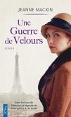 Une guerre de velours (eBook, ePUB)