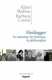 Heidegger. Les femmes, le nazisme et la philosophie (eBook, ePUB)