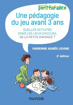 Cover Une pédagogie du jeu avant 3 ans - 2e éd. (eBook, ePUB)