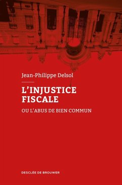 Cover L'injustice fiscale (eBook, ePUB)