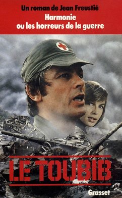 Le toubib (eBook, ePUB) - Freustié, Jean