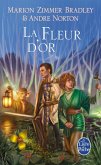 La Fleur d'or (Le Cycle du Trillium, tome 3) (eBook, ePUB)