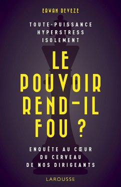 Le pouvoir rend-il fou ? (eBook, ePUB) - Deveze, Erwan