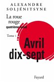 La Roue Rouge - Avril 17 tome 1 (eBook, ePUB)