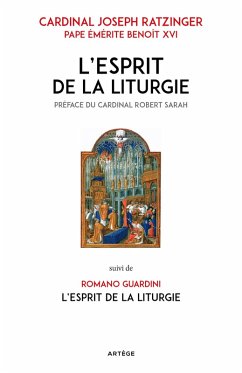 L'Esprit de la liturgie (eBook, ePUB) - Ratzinger, Cardinal Joseph; Guardini, Abbé Romano